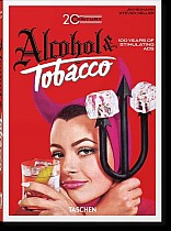 20th Century Alcohol & Tobacco Ads. 40th Ed.