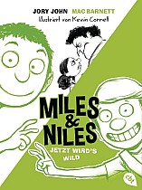 Miles & Niles - Jetzt wird's wild