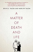 A Matter of Death and Life