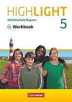 Highlight 5. Jahrgangsstufe - Mittelschule Bayern - Workbook mit Audios online