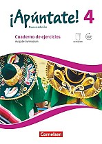 ¡Apúntate! Band 4 - Gymnasium - Cuaderno de ejercicios. Mit eingelegtem Förderheft und Audios online