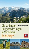 Die schönsten Bergwanderungen in Vorarlberg