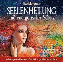 Seelenheilung und energetischer Schutz (audiobook)