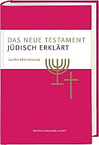 Das Neue Testament - jüdisch erklärt. Lutherübersetzung mit Kommentaren. Infos & Essays zum jüdischen Glauben und zur jüdischen Geschichte. Grundlagenwerk zum Verständnis von Judentum und Christentum.