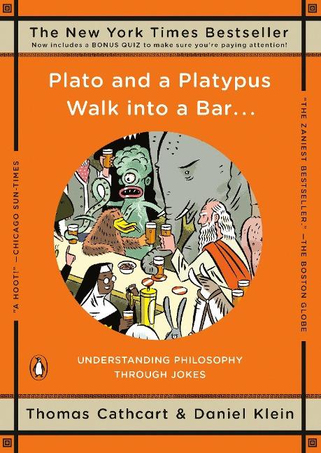 Plato and a Platypus Walk into a Bar . . .