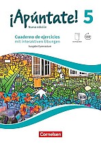 ¡Apúntate! - Ausgabe 2016 - Band 5 - Cuaderno de ejercicios. Mit eingelegtem Förderheft und Audios online