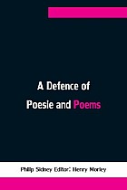 A Defence of Poesie and Poems