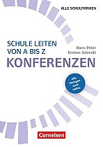 Schulmanagement: Schule leiten von A bis Z - Konferenzen