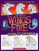 Wings of Fire: The Official How to Draw