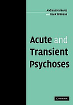 Acute and Transient Psychoses