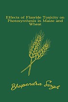 Effects of Fluoride Toxicity on Photosynthesis in Maize and  Wheat