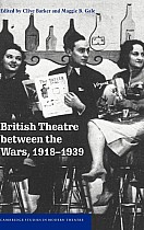 British Theatre Between the Wars, 1918 1939