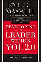 Developing the Leader Within You 2.0