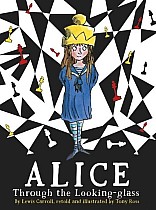 Alice Through the Looking-Glass