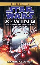 Starfighters of Adumar: Star Wars Legends (X-Wing)