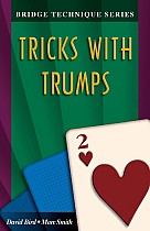 Bridge Technique 2: Tricks with Trumps