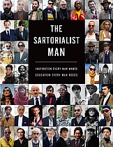 The Sartorialist: Man: Inspiration Every Man Wants, Education Every Man Needs