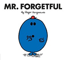 Mr. Forgetful