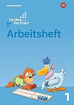 Denken und Rechnen 1. Arbeitsheft. Allgemeine Ausgabe