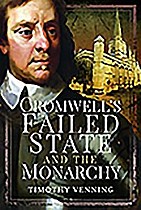 Cromwell's Failed State and the Monarchy