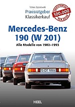 Praxisratgeber Klassikerkauf Mercedes-Benz 190 (W 201)