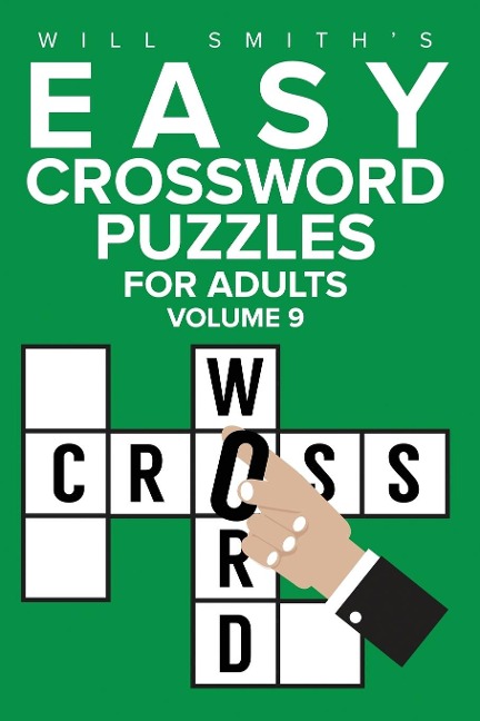 Easy Crossword Puzzles For Adults - Volume 9