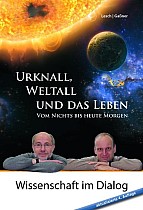 Urknall, Weltall und das Leben