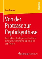 Von der Protease zur Peptidsynthase