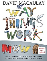 The Way Things Work: Newly Revised Edition