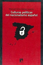 Culturas políticas del nacionalismo español : del franquismo a la transición