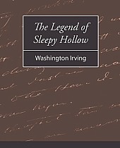 The Legend of Sleepy Hollow - Washington Irving