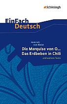 Die Marquise von O. und weitere Texte. EinFach Deutsch Textausgaben