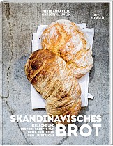 Hygge - Skandinavisches Brot. Einfache und leckere Rezepte für Brot, Brötchen und Aufstriche