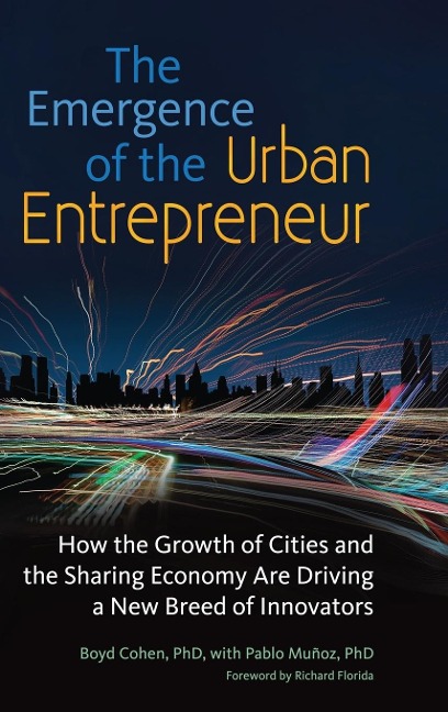 The Emergence of the Urban Entrepreneur