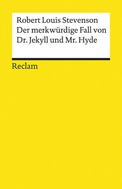 Der merkwürdige Fall von Dr. Jekyll und Mr. Hyde