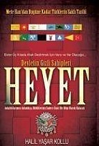 Heyet - Devletin Gizli Sahipleri