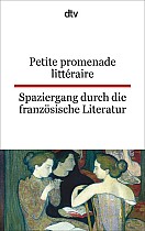 Spaziergang durch die französische Literatur. / Petite promenade littéraire