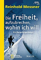 Die Freiheit, aufzubrechen, wohin ich will