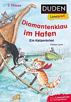 Duden Leseprofi - Diamantenklau im Hafen, 2. Klasse