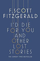 I'd Die for You: And Other Lost Stories