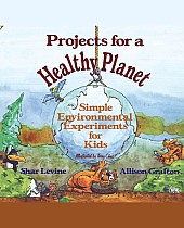 Projects for a Healthy Planet