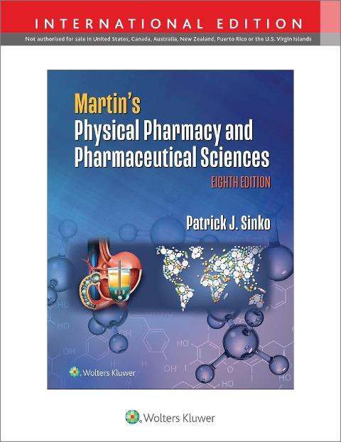 Martin's Physical Pharmacy and Pharmaceutical Sciences