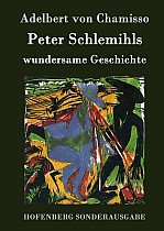 Peter Schlemihls wundersame Geschichte