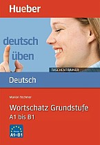 Deutsch üben Taschentrainer. Wortschatz Grundstufe