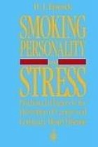 Smoking, Personality, and Stress