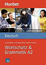 Deutsch üben Wortschatz & Grammatik A2