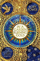 In a Garden Burning Gold: Book One of the Wind-Up Garden Series