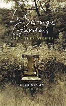 In Strange Gardens and Other Stories