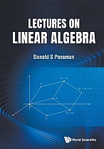 Lectures on Linear Algebra