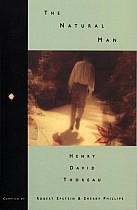 The Natural Man: Henry David Thoreau